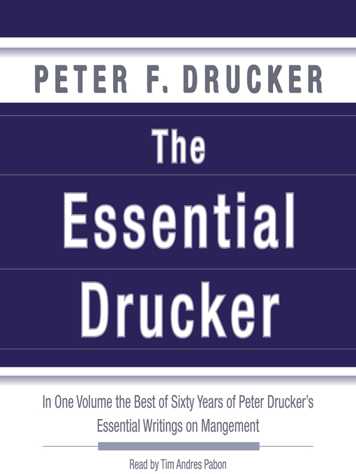 Title details for The Essential Drucker by Peter F. Drucker - Available